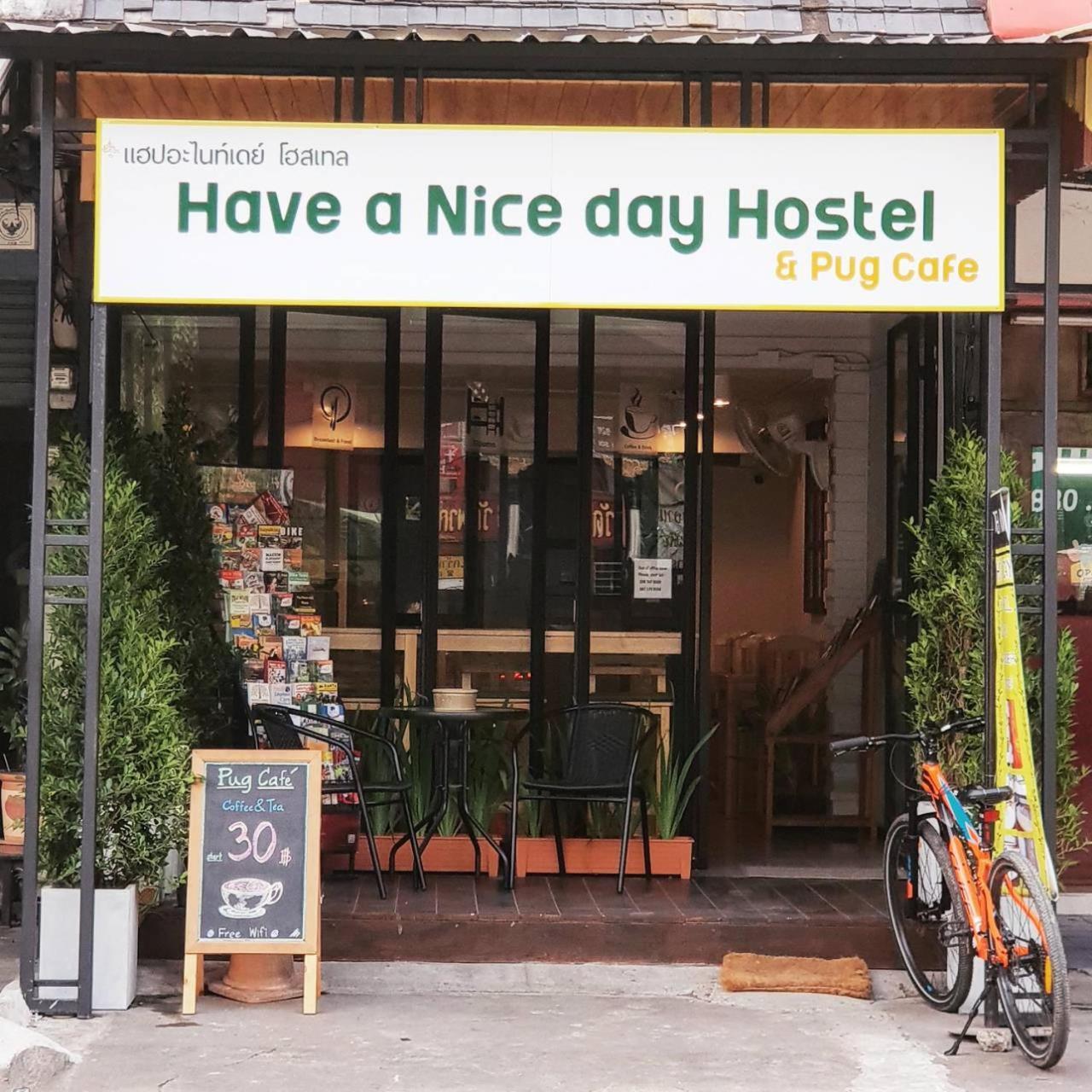 Have A Nice Day Hostel Chiang Mai Exterior photo